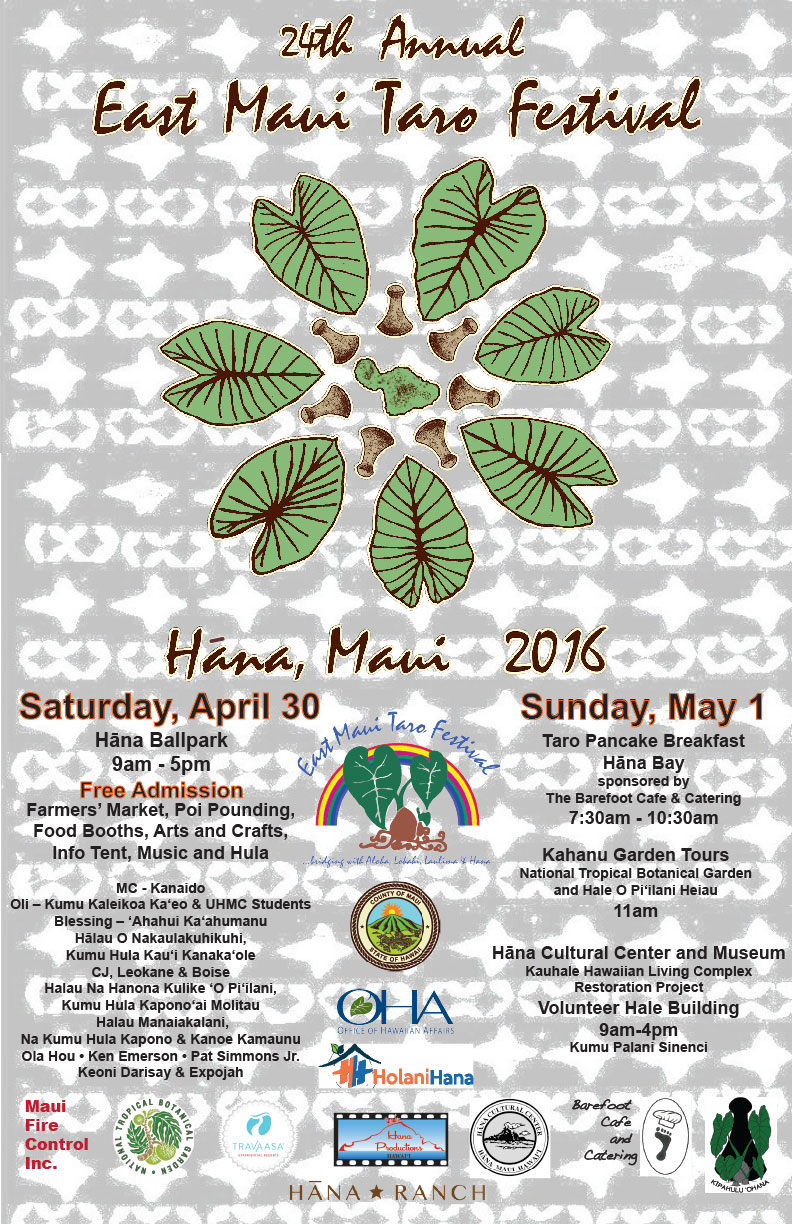 24th East Maui Taro Festival - Hana, Maui 2016
